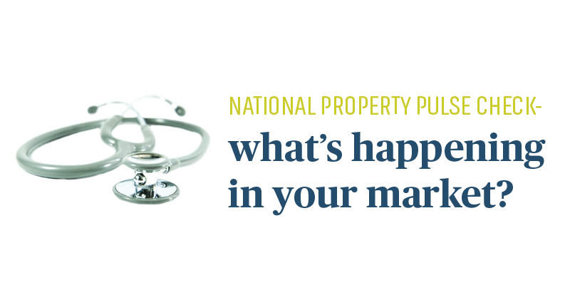 You are currently viewing National property pulse check – what’s happening in your market?